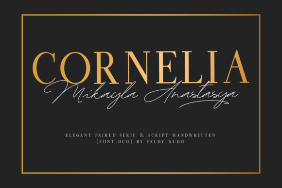 Cornelia Font Duo: Elegant Typography for Campaigns
