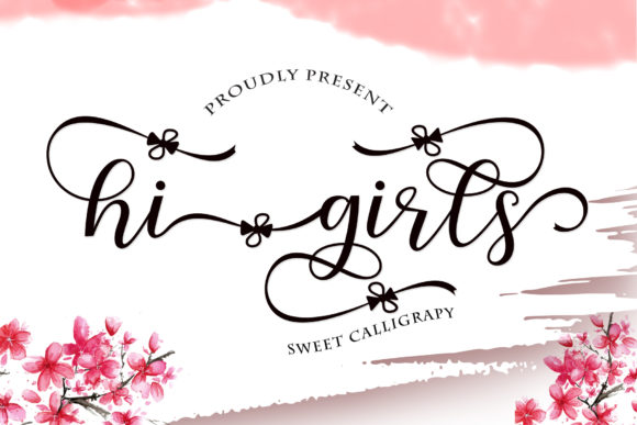 Hi Girls Font Review