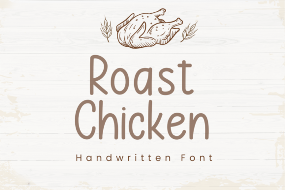 Roast Chicken Font for Business